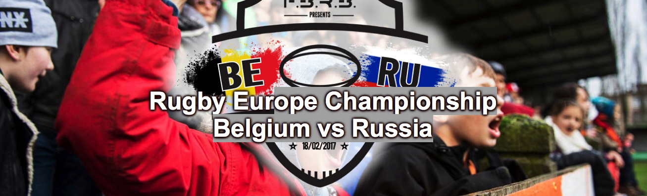 Bannière Internet. Heyzel. Rugby Europe Championship - Belgium vs Russia. 2017-02-18